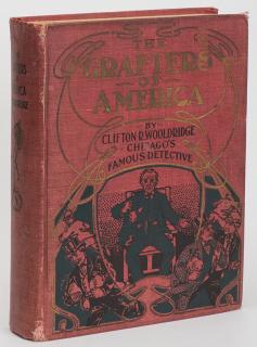 Appraisal: Wooldridge Clifton The Grafters of America Chicago Wooldridge Clifton The