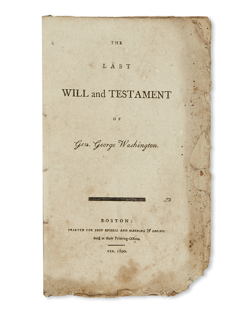 Appraisal: WASHINGTON GEORGE The Last Will and Testament of Gen George