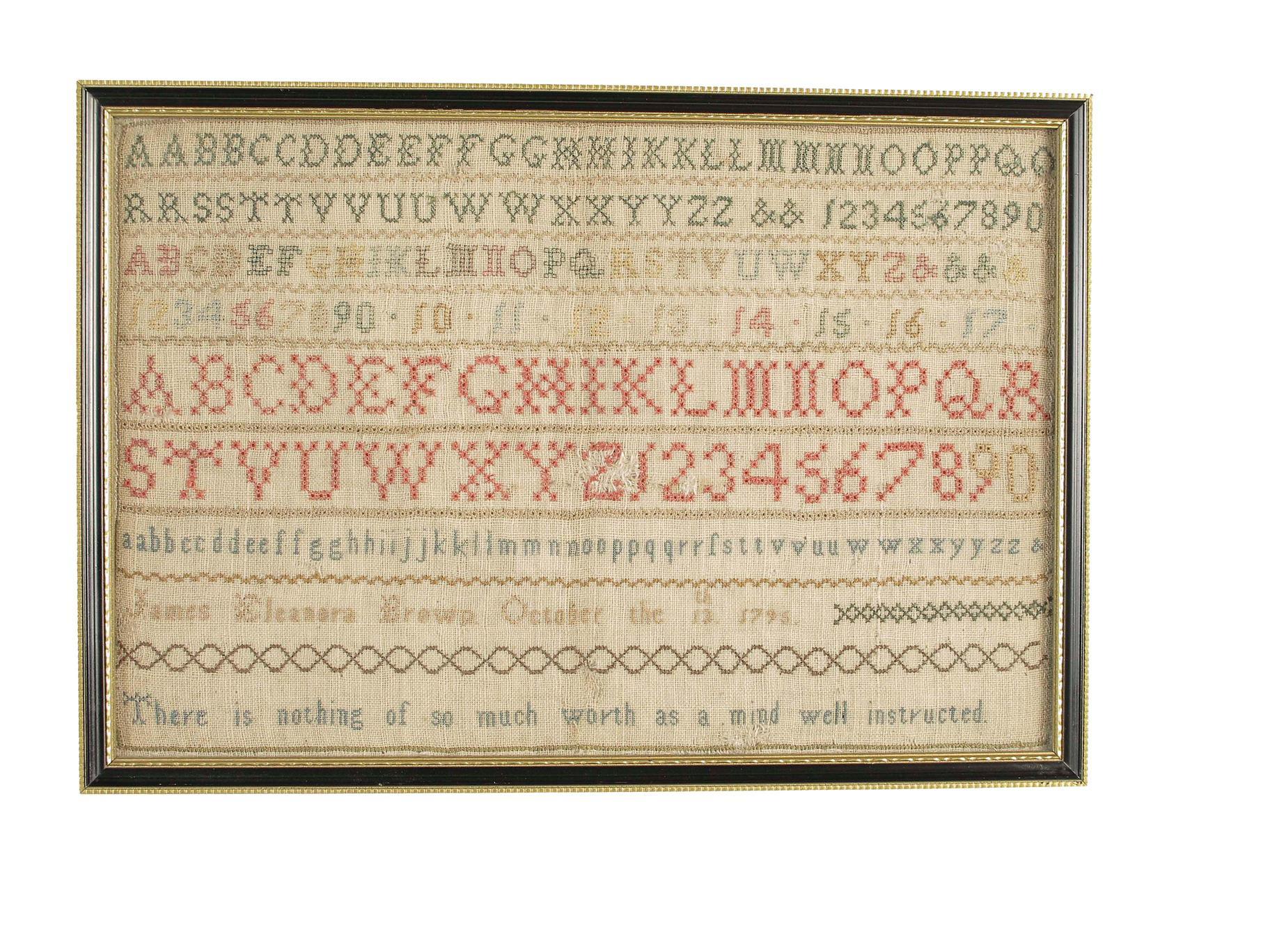 Appraisal: A George III needlework sampler by James Eleanora Brown