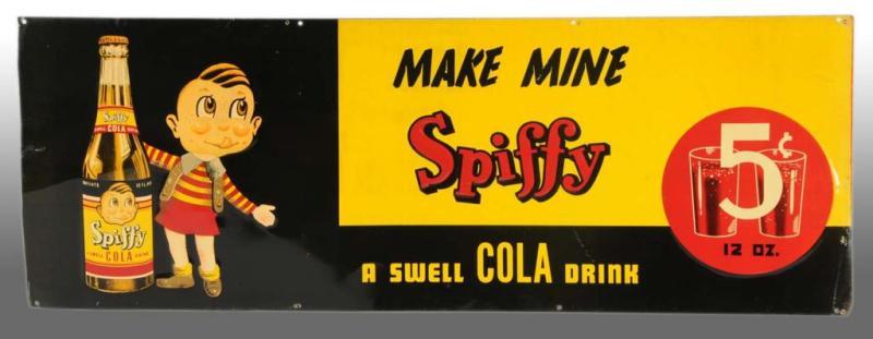 Appraisal: Embossed Tin Spiffy Beverage Sign Description Features great image with