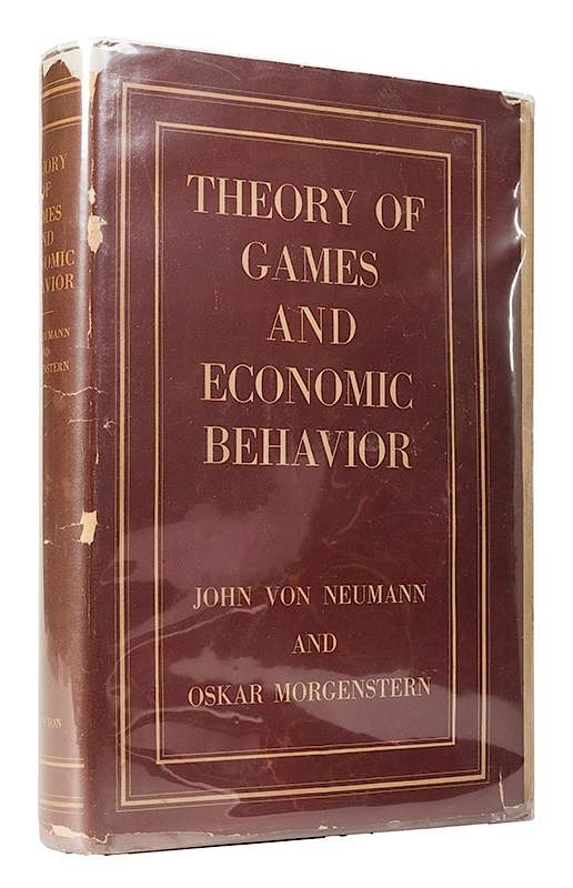 Appraisal: Theory of Games and Economic Behavior Mathematics Von Neumann John