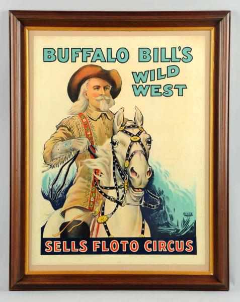 Appraisal: - Buffalo Bill's Wild West Show Poster Paper Litho by