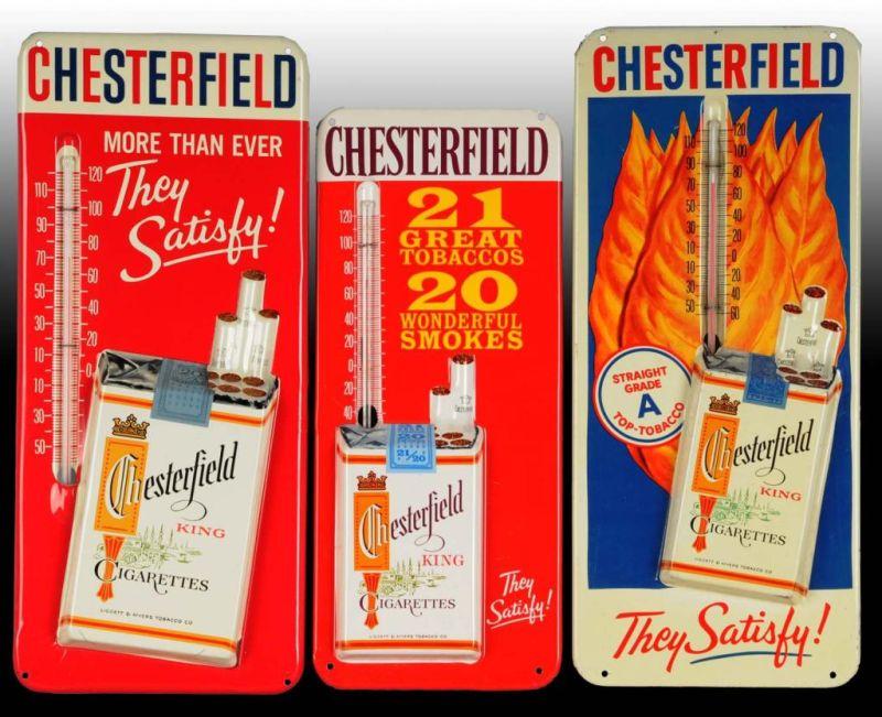 Appraisal: Lot of Chesterfield Cigarettes Thermometers Description Circa s Embossed tin