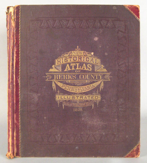 Appraisal: Historical Atlas of Berks Co Reading Publishing House