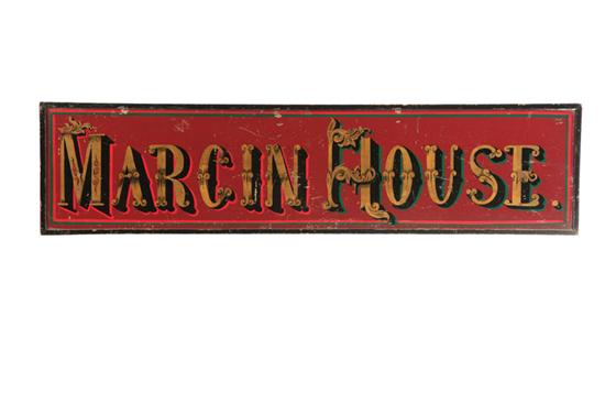 Appraisal: DECORATED HOTEL SIGN Marcin House New Jersey mid th century