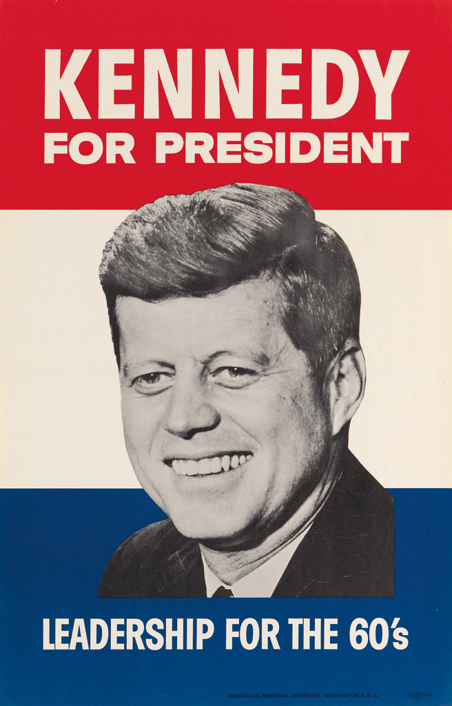 Appraisal: DESIGNER UNKNOWN KENNEDY FOR PRESIDENT x inches x cm Allied