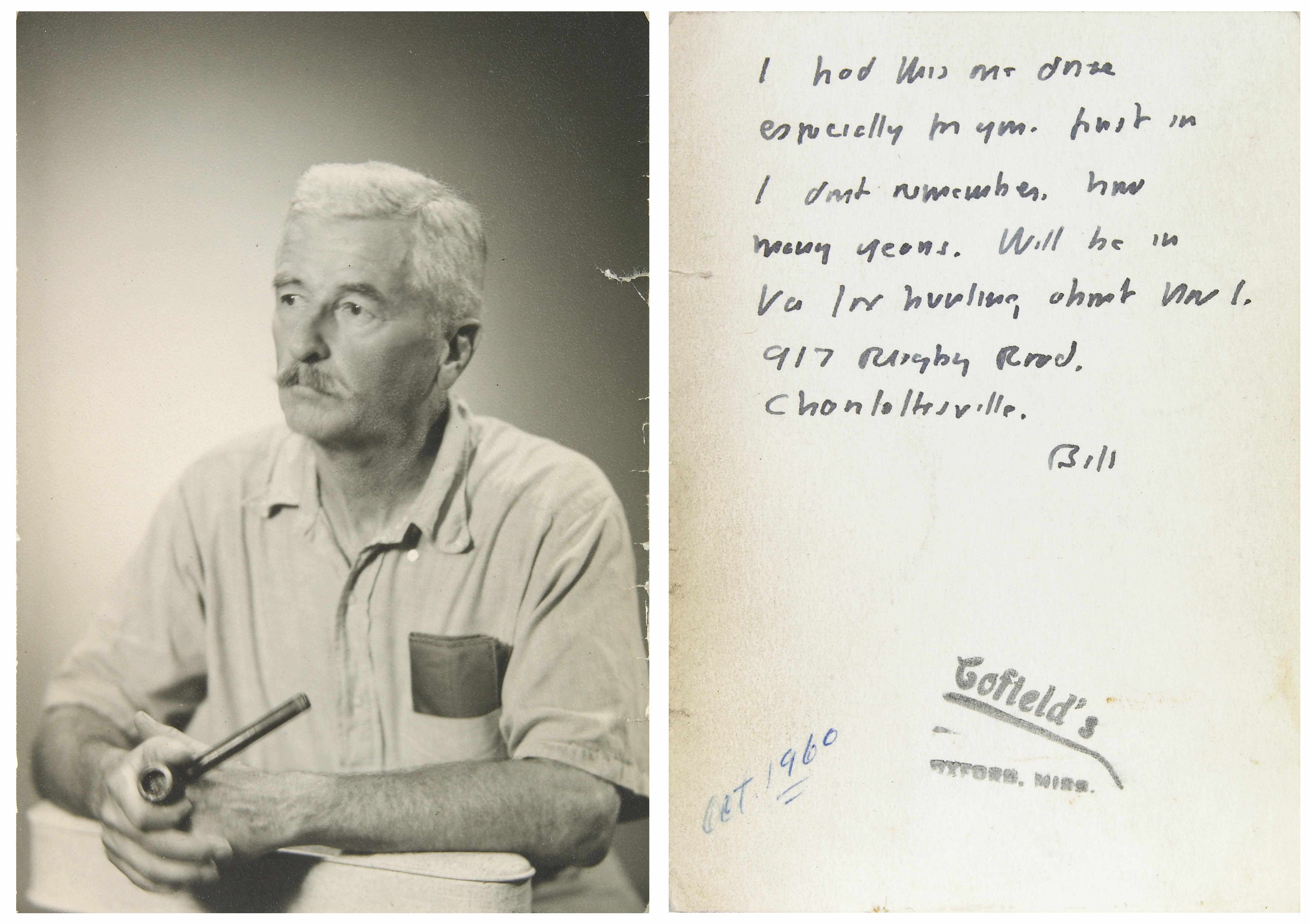 Appraisal: FAULKNER WILLIAM - Photograph Signed and Inscribed ''Bill'' by inch