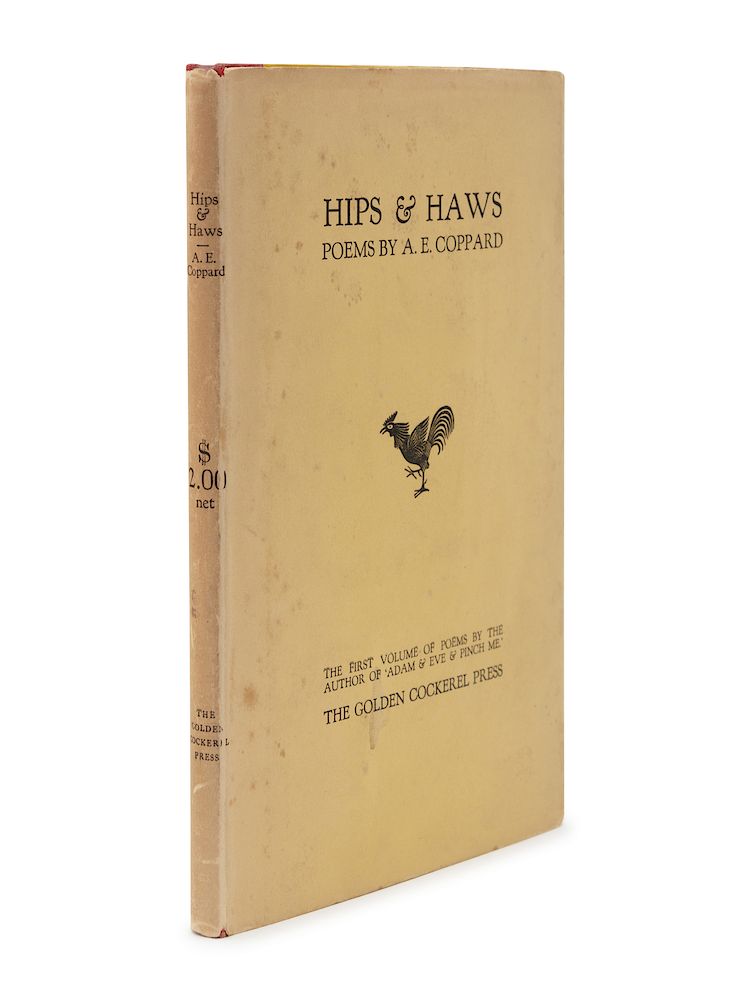 Appraisal: GOLDEN COCKEREL PRESS COPPARD Alfred Edgar - Hips Haws Waltham