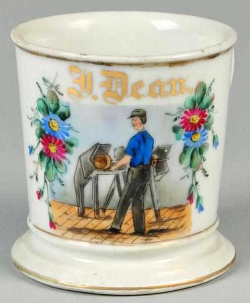 Appraisal: Man Working on Machine Shaving Mug Gilt name J Dean