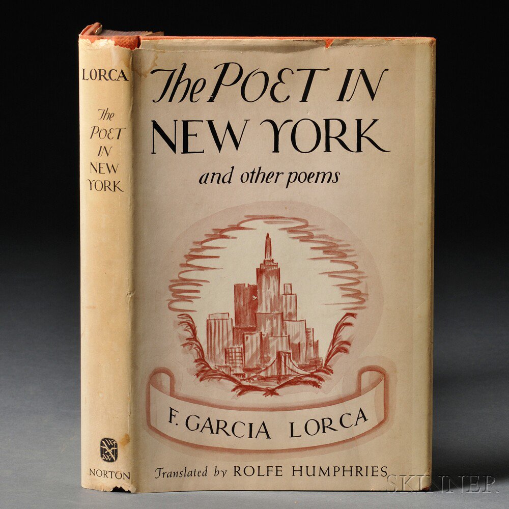 Appraisal: Lorca Federico Garc a - The Poet in New York