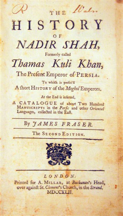 Appraisal: vol Fraser James The History of Nadir Shah Emperor of