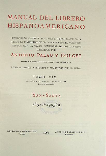 Appraisal: PALAU Y DULCET ANTONIO Manual del Librero Hispano-Americano Barcelona -