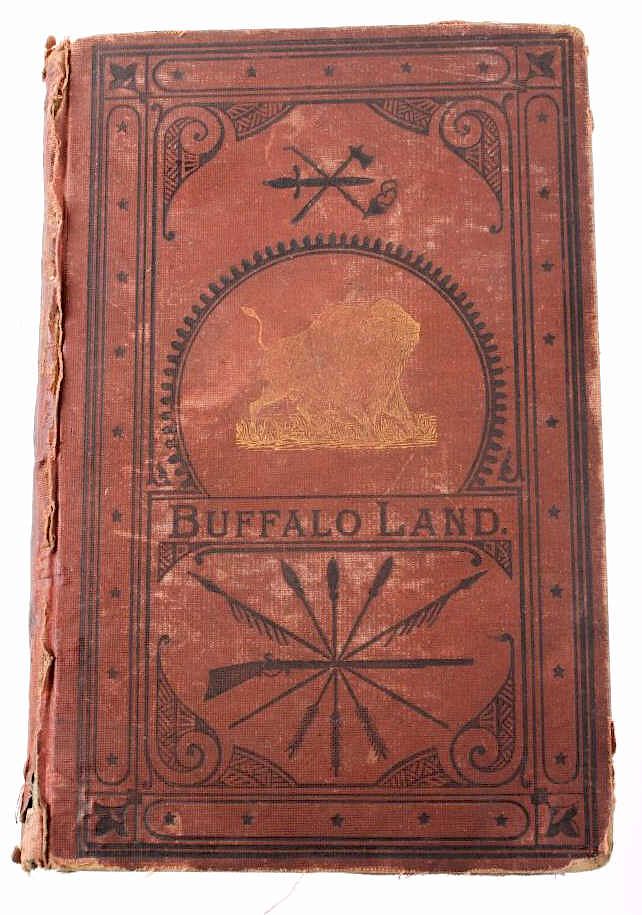 Appraisal: Buffalo Land First Edition by W E Webb Offered in