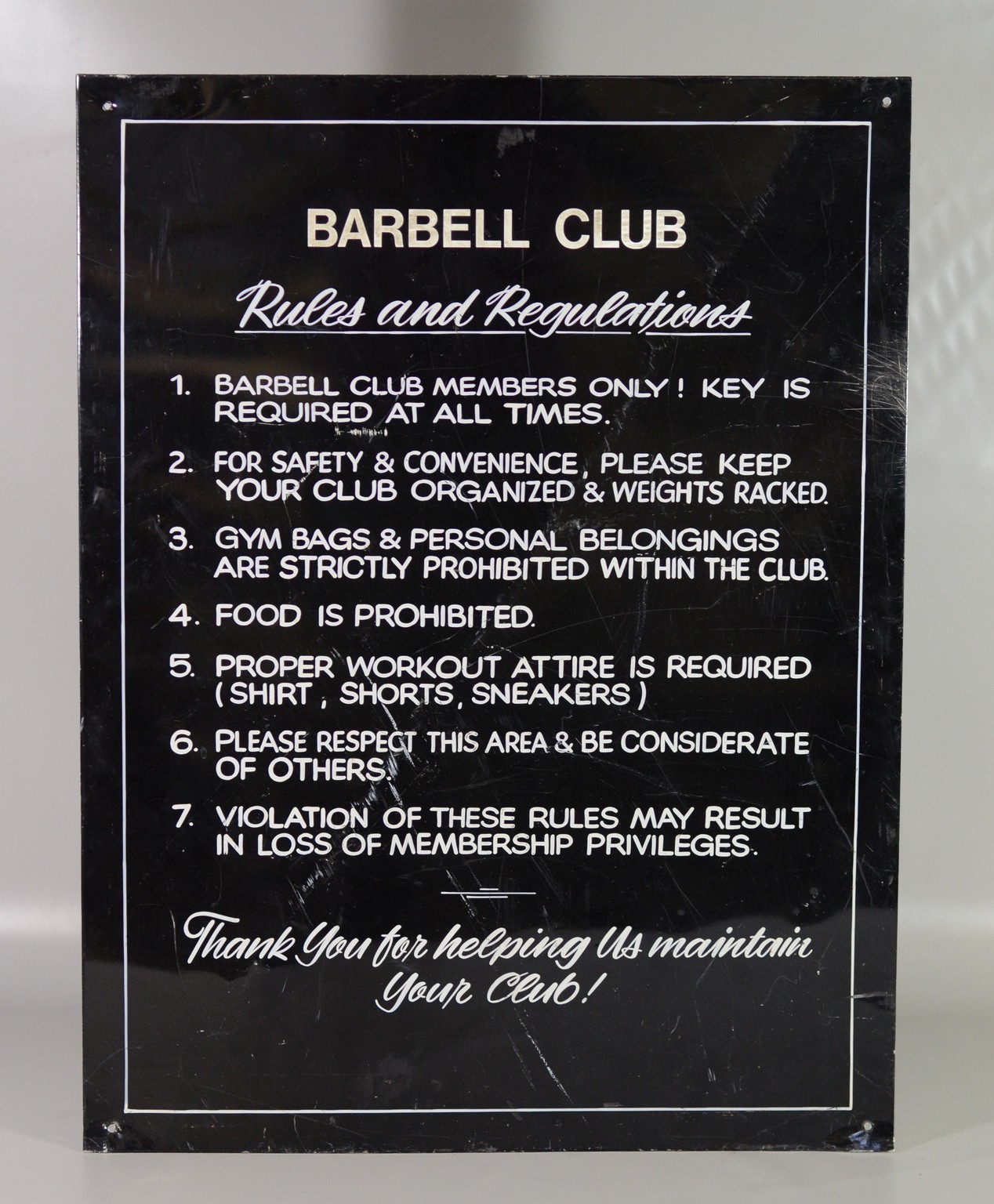 Appraisal: Enameled Metal Barbell Club Rules Regulations Sign x scratching discoloration