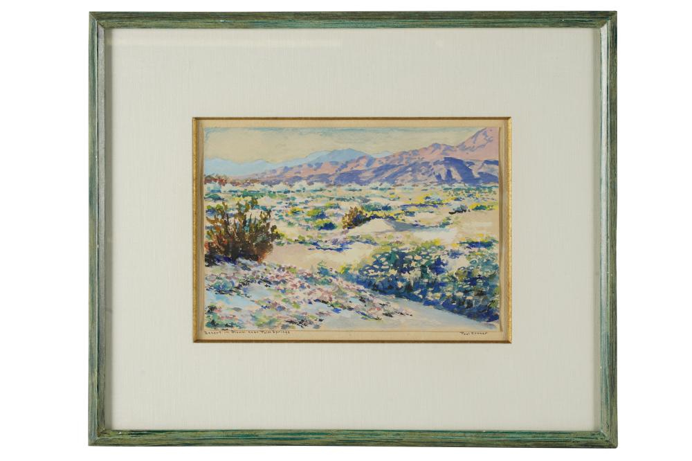 Appraisal: PAUL CONNER DESERT IN BLOOM NEAR PALM SPRINGS watercolor signed