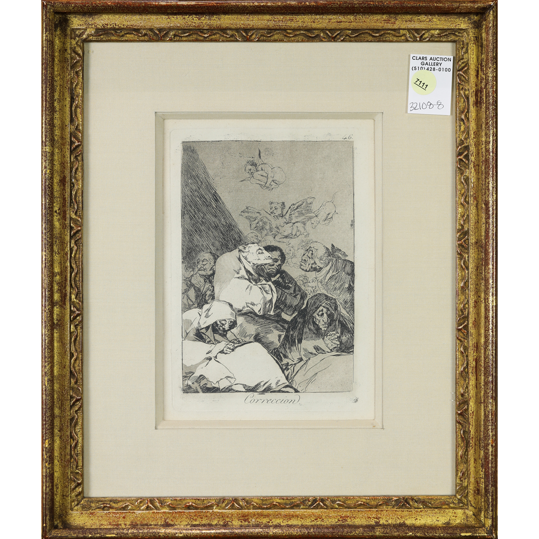 Appraisal: PRINT FRANCISCO GOYA Francisco Goya Spanish - Correccion etching on