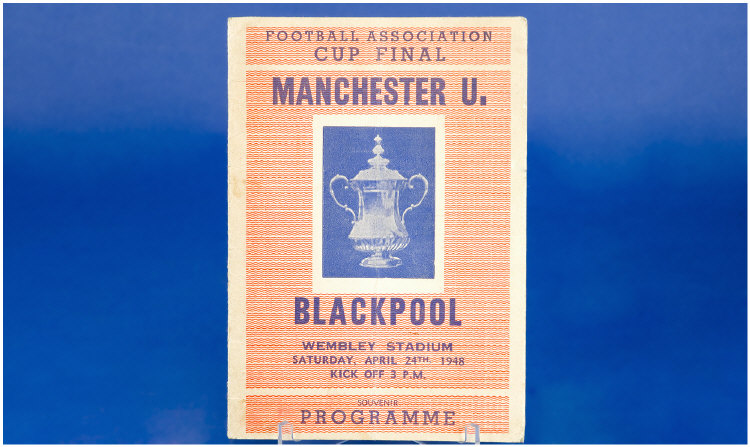 Appraisal: F A Cup Manchester United v Blackpool Souvenir Programme