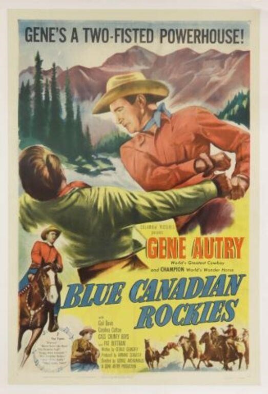 Appraisal: Blue Canadian Rockies movie poster starring Gene Autry for Columbia