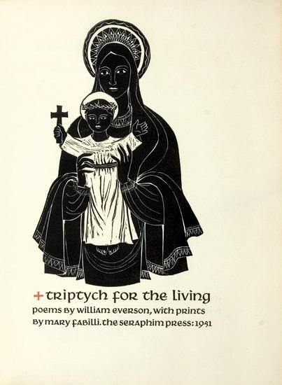 Appraisal: EVERSON William Triptych for the Living Oakland Seraphim Press to