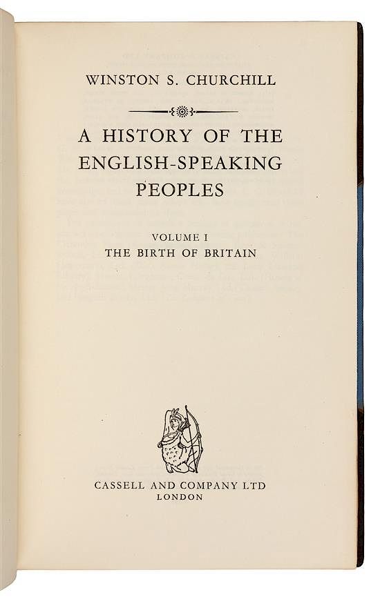 Appraisal: CHURCHILL Winston Spencer A History of the English-Speaking Peoples London