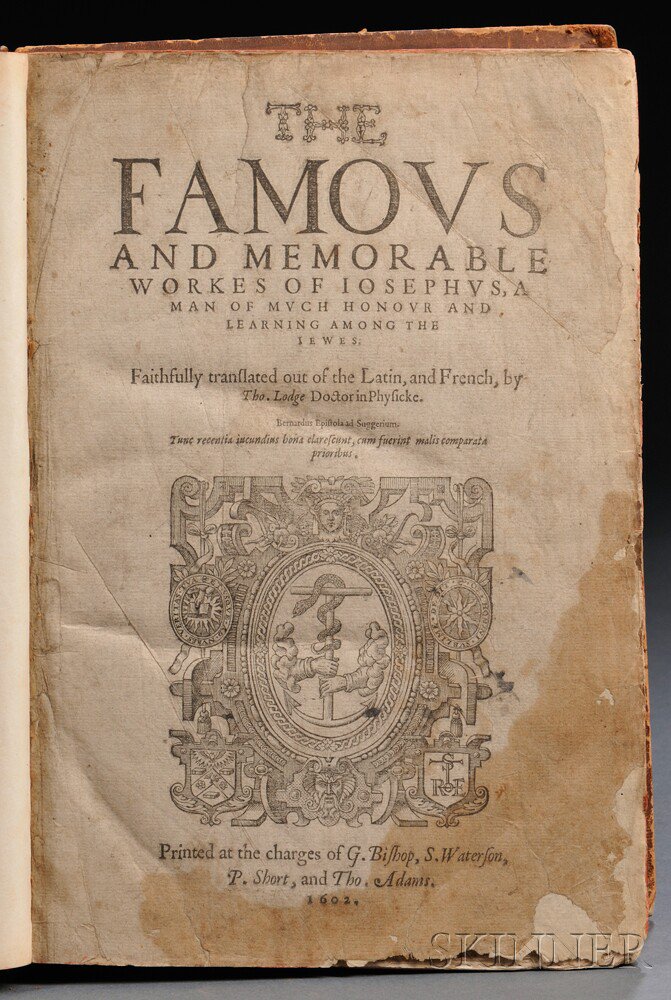 Appraisal: Josephus Flavius The Famous and Memorable Workes London at the