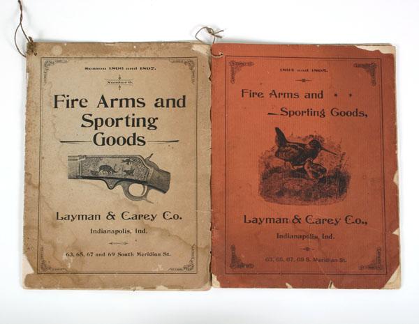 Appraisal: Two catalogs Fire Arms and Sporting Goods Indianapolis Layman Carey