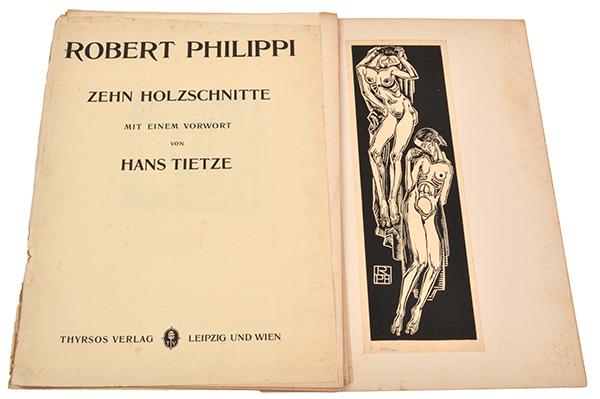 Appraisal: ROBERT PHILIPPI AUSTRIAN - Zehn Holzschnitte mit einem Vorwort von