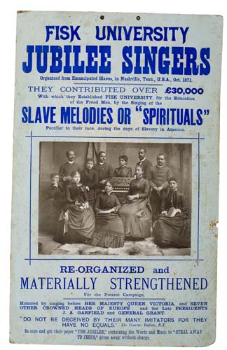 Appraisal: A RARE PHOTOGRAPHIC PLACARD FOR THE JUBILEE SINGERS MUSIC Fisk