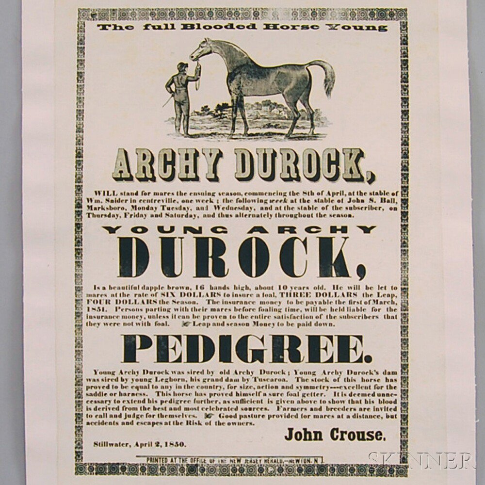 Appraisal: Printed Pedigree Stallion Advertising Broadside ARCHY DUROCK Printed at the