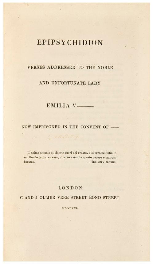 Appraisal: SHELLEY Percy Bysshe - EPIPSYCHIDION VeRSES ADDRESSED tO THE NOBLE