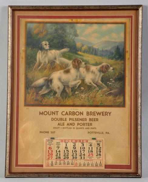 Appraisal: Mount Carbon Brewery Calendar Matted and framed under glass Medium