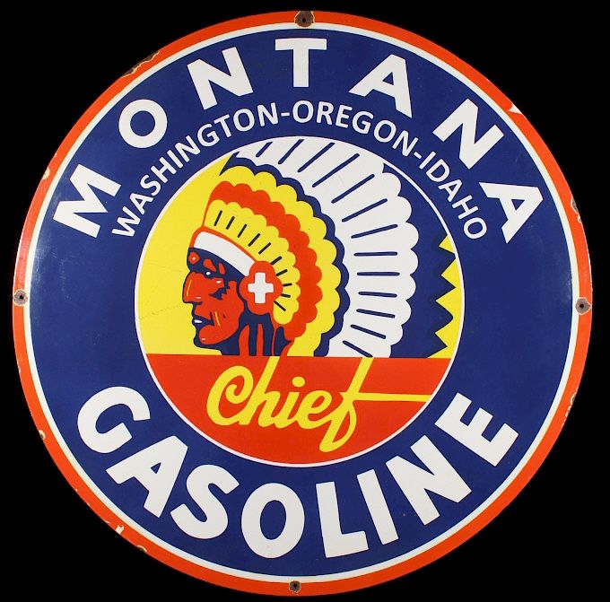 Appraisal: Montana Chief Gasoline Porcelain Enamel sign Included in this lot