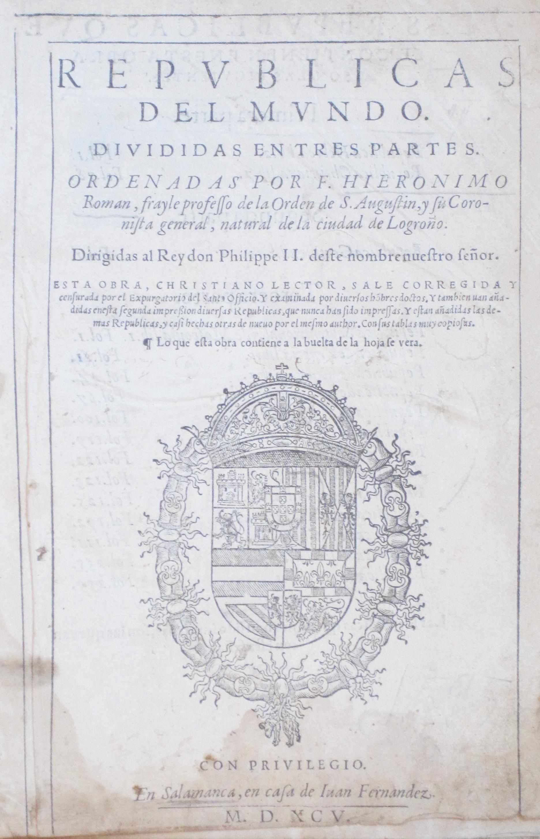 Appraisal: ROMAN Y ZAMORA JERONIMO Republicas del mundo Salamanca Juan Fernandez