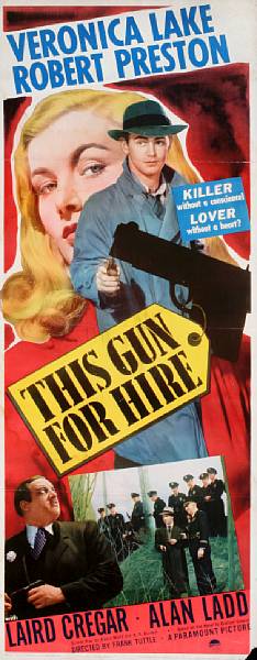 Appraisal: This Gun for Hire Paramount insert condition C please note