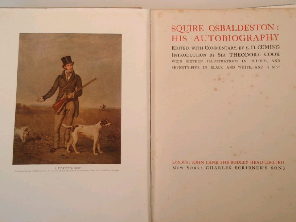 Appraisal: Squire Osbaldeston His autobiography edited by E D Cumings published