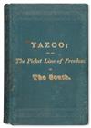 Appraisal: SLAVERY AND ABOLITION--RECONSTRUCTION MORGAN ALBERT T Yazoo or On the