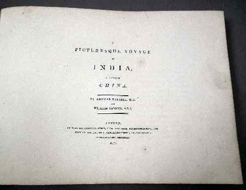 Appraisal: Thomas Daniell William Daniell - ''A Picturesque Voyage to India