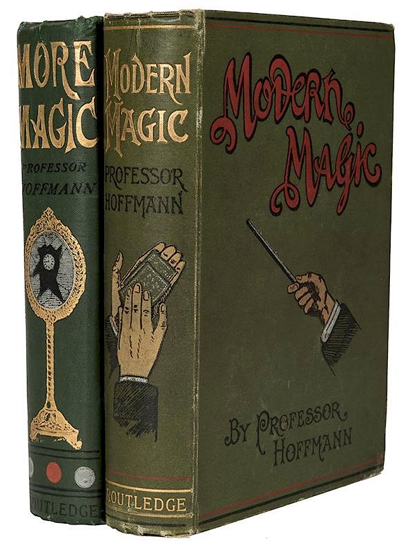 Appraisal: Modern Magic More Magic Hoffmann Professor Angelo J Lewis Modern