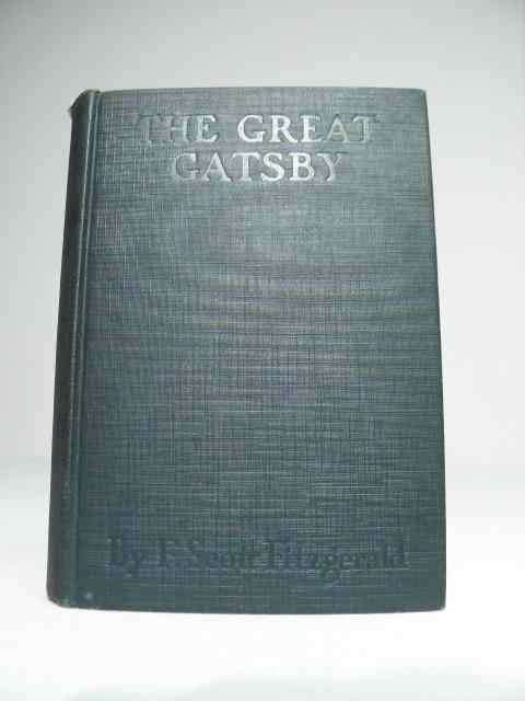 Appraisal: The Great Gatsby by F Scott Fitzgerald First edition and