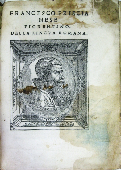 Appraisal: PRISCIANESE FRANCESCO Della Lingua Romana leaves De Primi Principii della