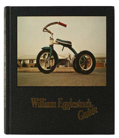 Appraisal: EGGLESTON WILLIAM William Eggleston's Guide Essay by John Szarkowski Illustrated