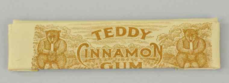 Appraisal: 'TEDDY'' CINNAMON GUM Underwood-Talmage Co Ohio full stick of gum