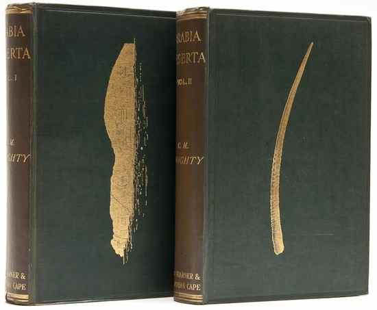 Appraisal: Doughty Charles M Travels in Arabia Deserta vol second edition