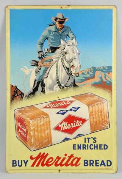 Appraisal: Merita Bread Lone Ranger Tin Sign Deeply embossed tin with