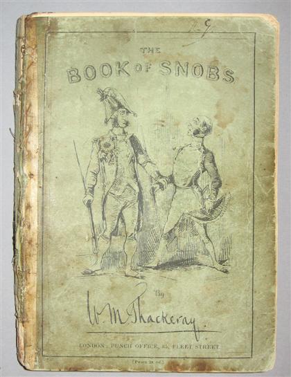 Appraisal: vol Thackeray W M The Book of Snobs London Punch