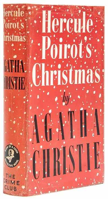 Appraisal: Christie Agatha Hercule Poirot's Christmas first edition original cloth very