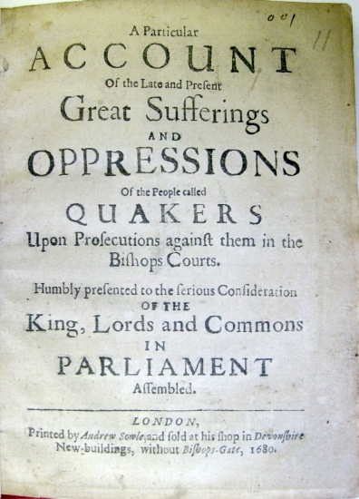 Appraisal: QUAKERS A Particular Account of the Late and Present Great