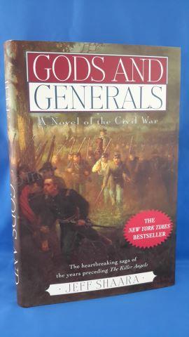 Appraisal: Gods and Generals Author s Jeff Shaara Edition First Edition