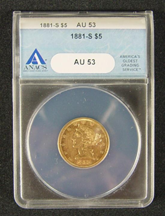 Appraisal: -S Liberty Gold Coin ANACS certified and graded AU