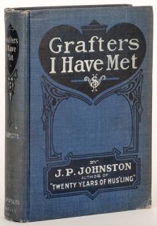 Appraisal: Johnston J P Grafters I Have Met Chicago Johnston J